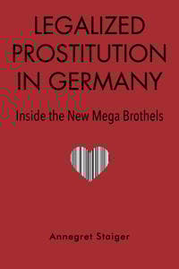 Legalized Prostitution in Germany