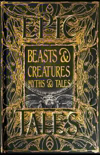 Beasts & Creatures Myths & Tales
