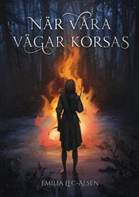 När våra vägar korsas