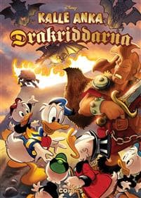 Kalle Anka. Drakriddarna