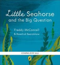 Little Seahorse and the Big Question