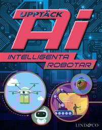 Upptäck AI : Intelligenta robotar