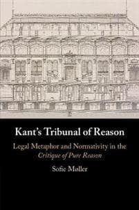 Kant's Tribunal of Reason