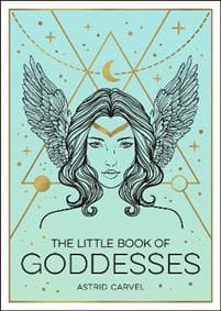 The Little Book of Goddesses