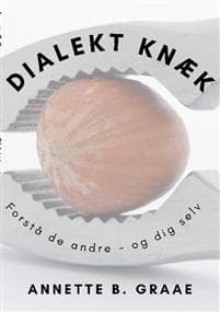Dialektknæk: Forstå de andre - og dig selv