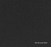 The De Luxe Show