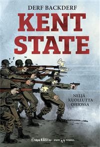 Kent State - Neljä kuollutta Ohiossa
