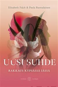 Uusi suhde - rakkaus kypsässä iässä