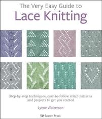 The Very Easy Guide to Lace Knitting