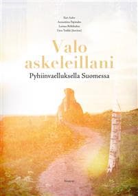 Valo askeleillani
