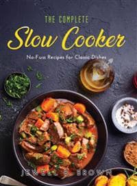 The Complete Slow Cooker