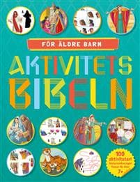 Aktivitetsbibeln - för äldre barn