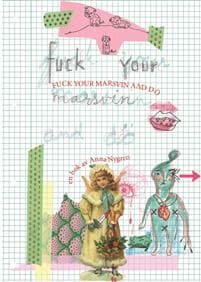 Fuck your marsvin and dö