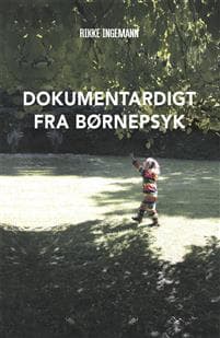 Dokumentardigt fra børnepsyk