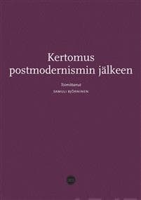 Kertomus postmodernismin jälkeen