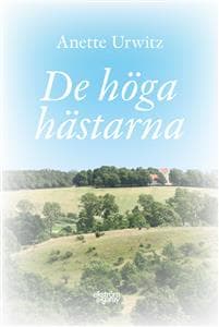 De höga hästarna