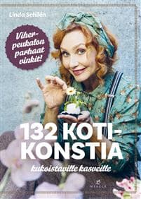 132 kotikonstia kukoistaville kasveille