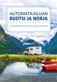 Automatkailijan Ruotsi ja Norja