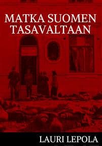Matka Suomen tasavaltaan