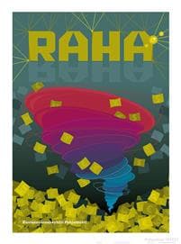 Raha - sen kirous, valta ja voima