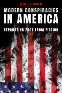 Modern Conspiracies in America