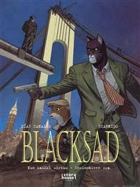 Blacksad 6: Kun kaikki sortuu - Ensimmäinen osa