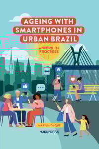 Ageing with Smartphones in Urban Brazil