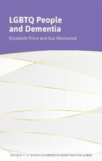 LGBTQ+ People and Dementia