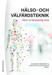 Hälso- och välfärdsteknik - Vård i en föränderlig värld