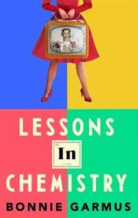 Lessons in Chemistry