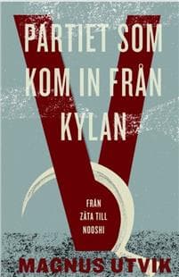 Partiet som kom in från kylan