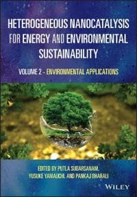 Heterogeneous Nanocatalysis for Energy and Environmental Sustainability, Volume 2