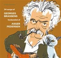 34 sange af Georges Brassens fordansket af Asger Pedersen