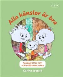 Alla känslor är bra