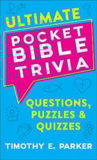Ultimate Pocket Bible Trivia – Questions, Puzzles & Quizzes