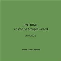 SYD KRAT et sted på Amager Fælled