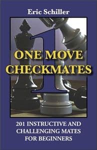 One Move Checkmates: 201 Instructive and Challenging Mates for Beginners