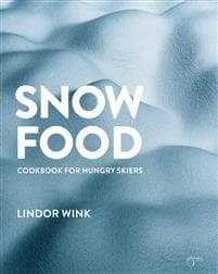 Snowfood : cookbook for hungry skiers