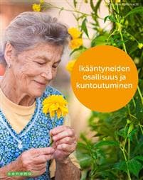 Ikääntyneiden osallisuus ja kuntoutuminen