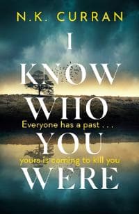 I Know Who You Were