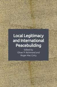 Local Legitimacy and International Peace Intervention