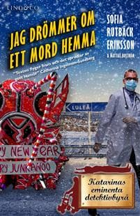Jag drömmer om ett mord hemma