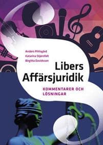 Libers Affärsjuridik Kommentarer och lösningar