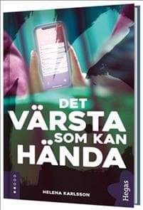 Det värsta som kan hända