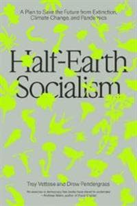 Half-Earth Socialism