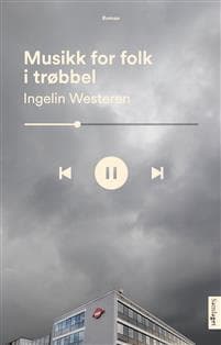 Musikk for folk i trøbbel