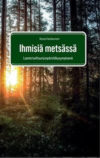 Ihmisiä metsässä