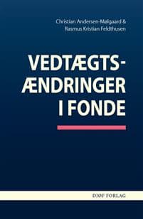Vedtægtsændringer i fonde