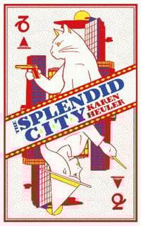 The Splendid City
