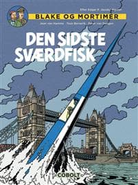 Blake og Mortimer: Den sidste Sværdfisk